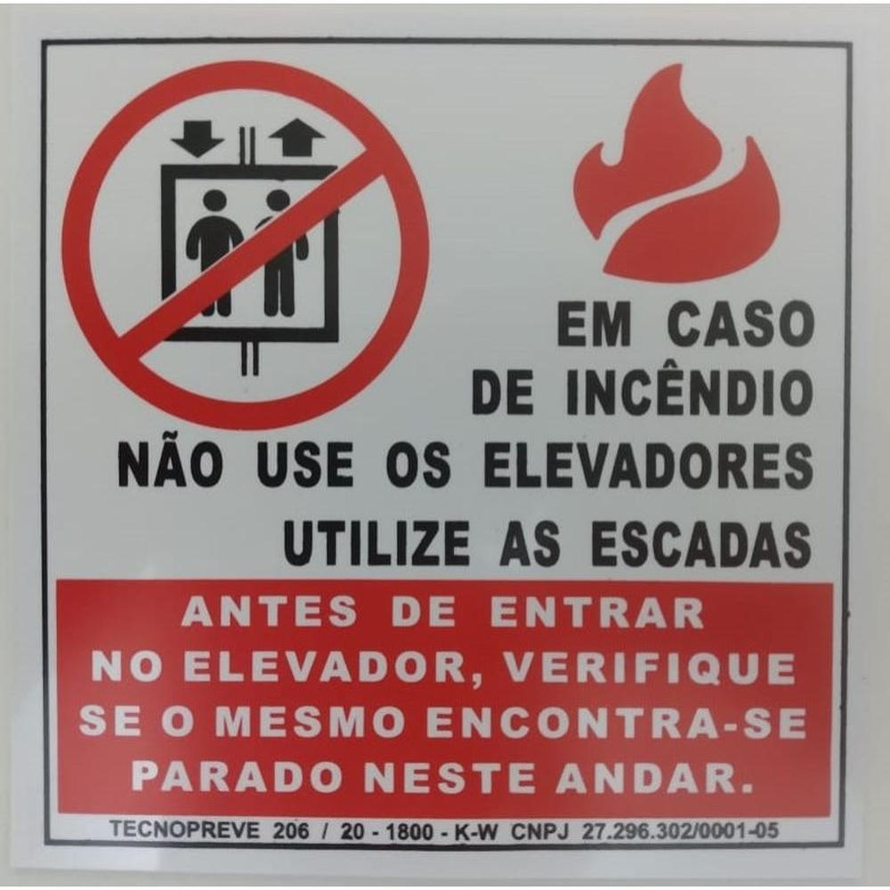 Placa Em Caso De Incendio Não Use Elevador Submarino