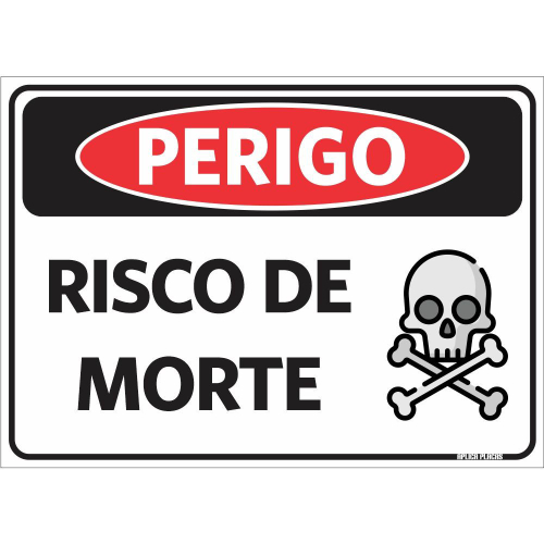 Placa Sinalização Perigo Risco de morte em Promoção na Americanas