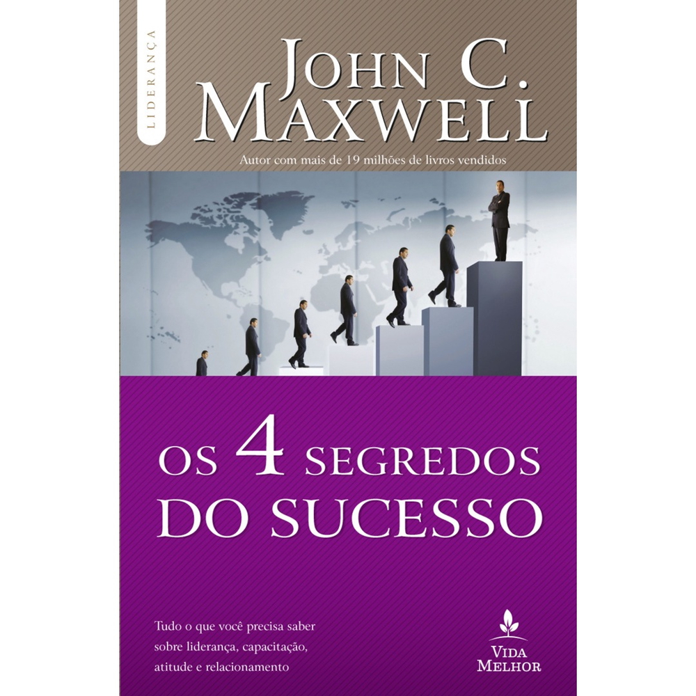 Livro Os 4 segredos do sucesso Tudo o que você precisa saber sobre