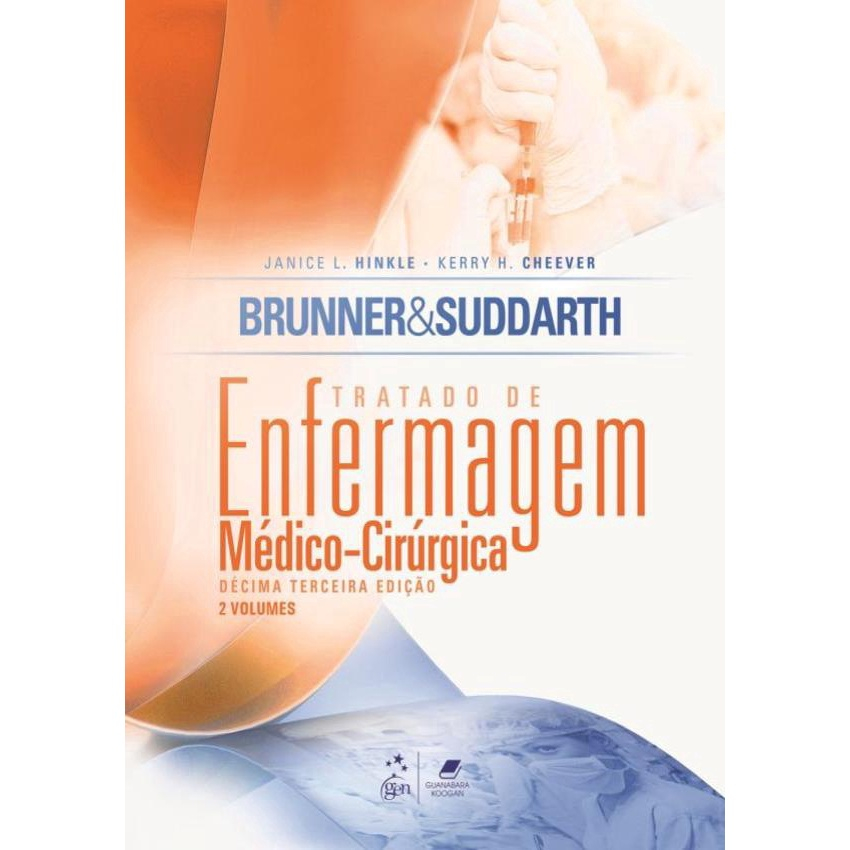 Livro Brunner Suddarth Tratado de Enfermagem Médico Cirúrgica 2