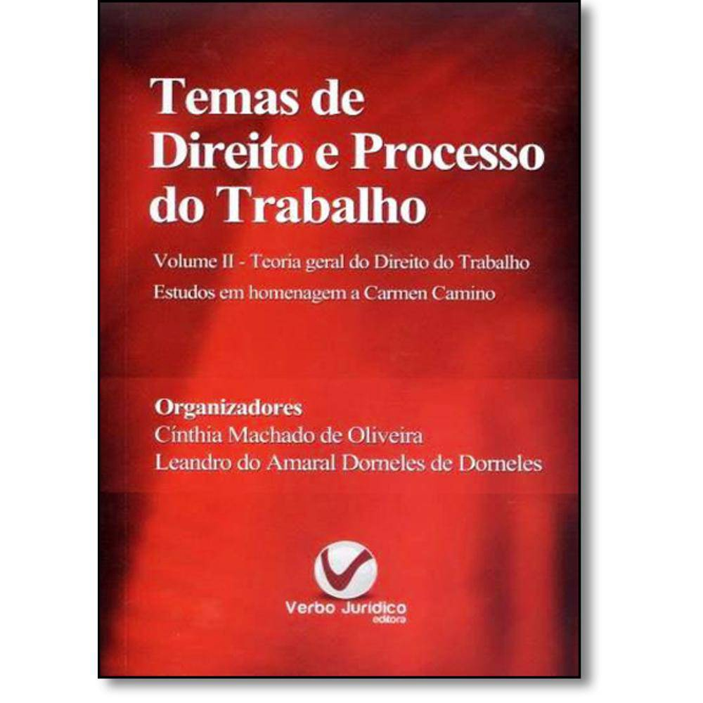 Temas De Direito E Processo Do Trabalho Teoria Geral Do Direito Do