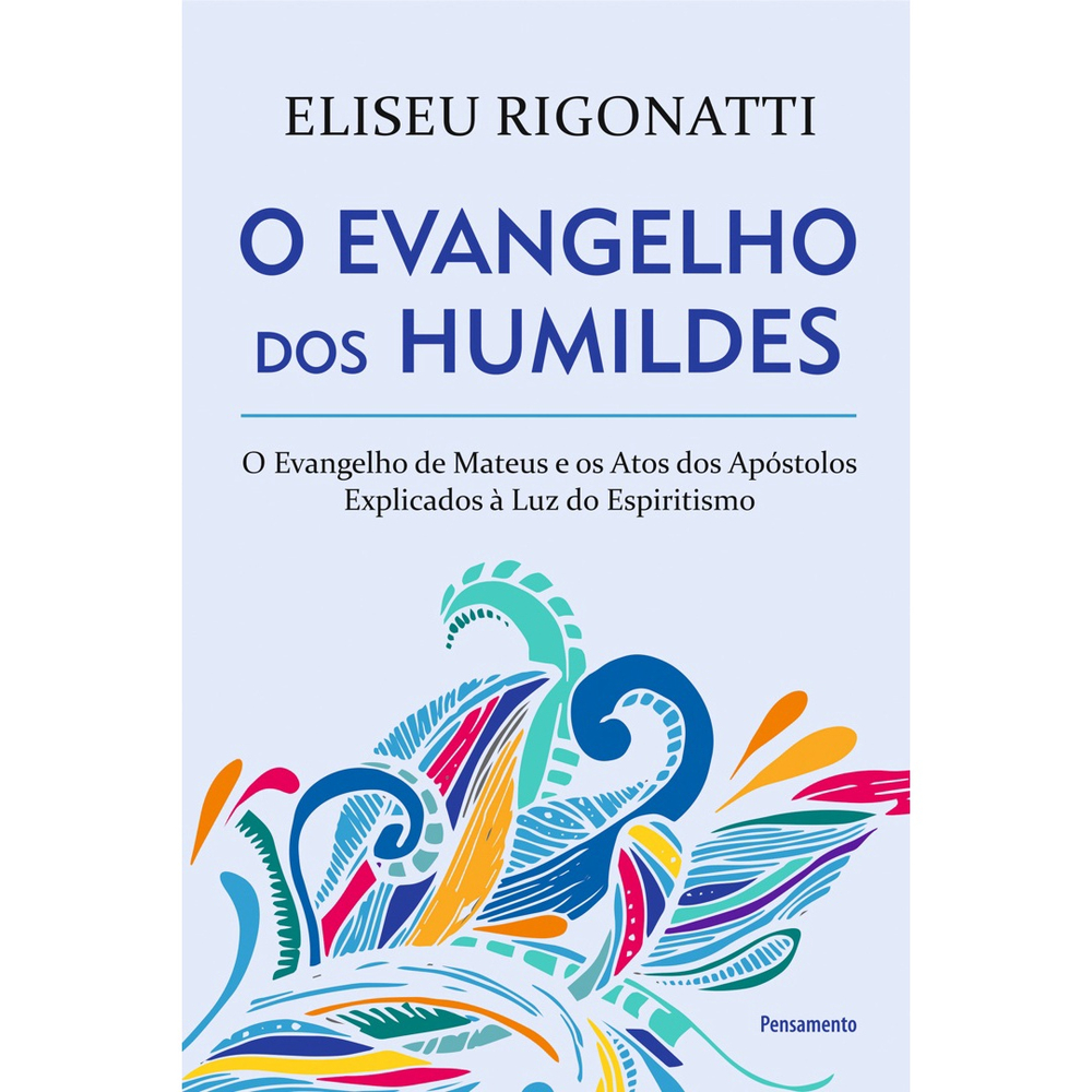 Livro O Evangelho Dos Humildes O Evangelho De Mateus E Os Atos Dos