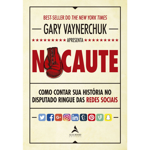 Livro Nocaute Como Contar Sua Hist Ria No Disputado Ringue Das Redes