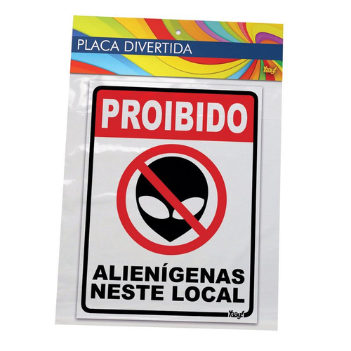 Placa Proibido Alienígenas Neste Local 15 X 20 Cm no Shoptime