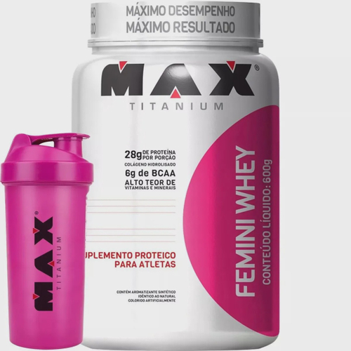 Femini Whey feminino Coqueteleira 600g Max Titanium em Promoção