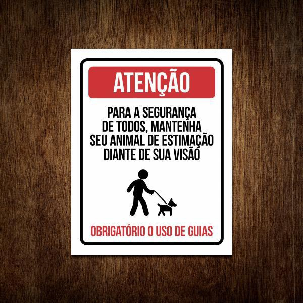 Placa Condomínio Atenção Animais Estimação Uso Coleira Guia em Promoção