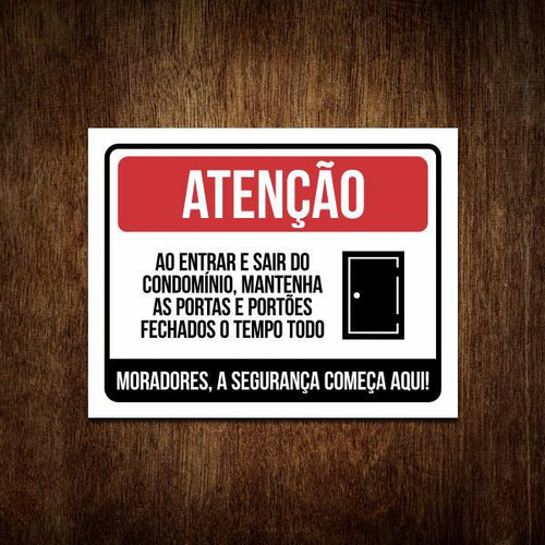 Placa De Atenção Mantenha A Porta Fechada Condomínio no Shoptime