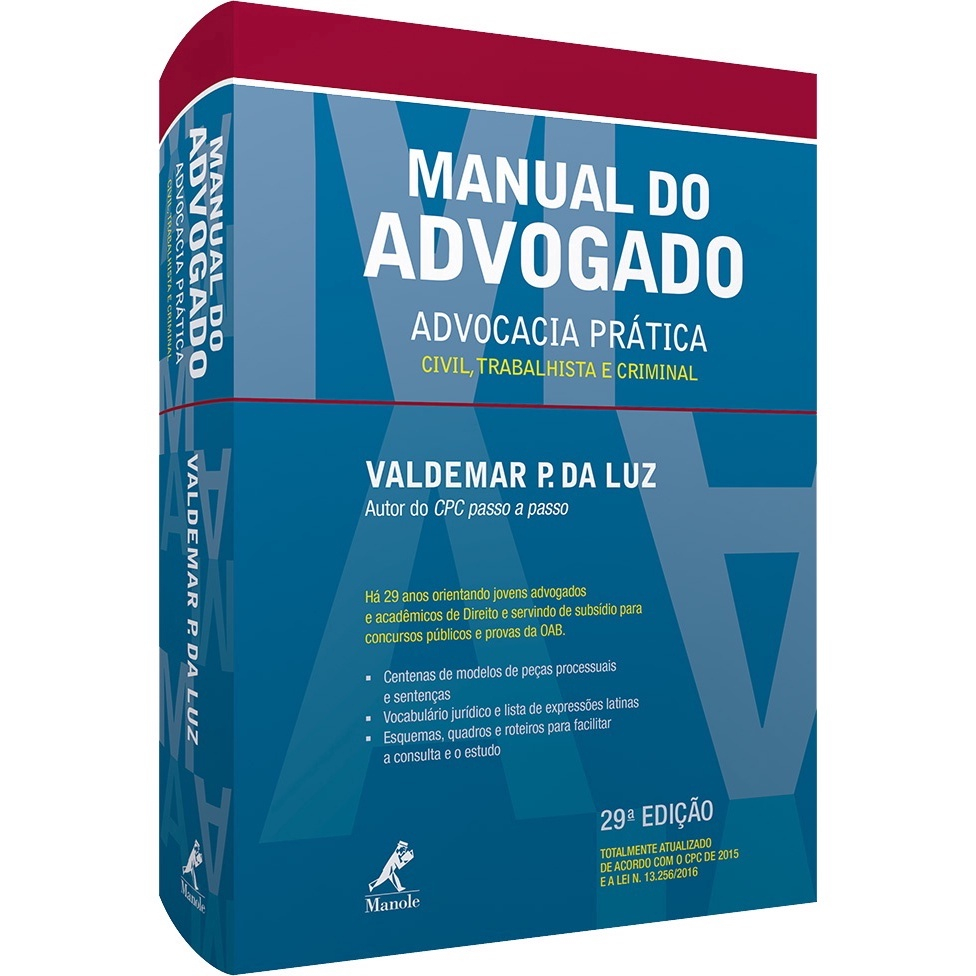 Livro Manual Do Advogado Advocacia Pr Tica Civil Trabalhista E