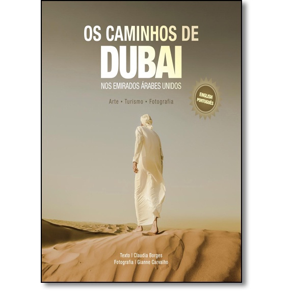 Livro Caminhos De Dubai Os Nos Emirados Rabes Unidos Em Promo O