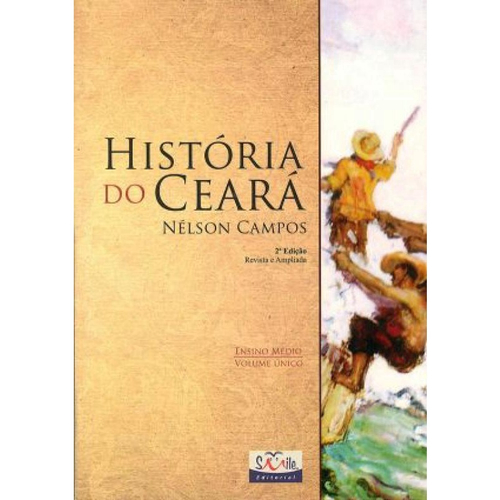 Livro Historia Do Ceara Volume Unico Ensino Médio em Promoção na