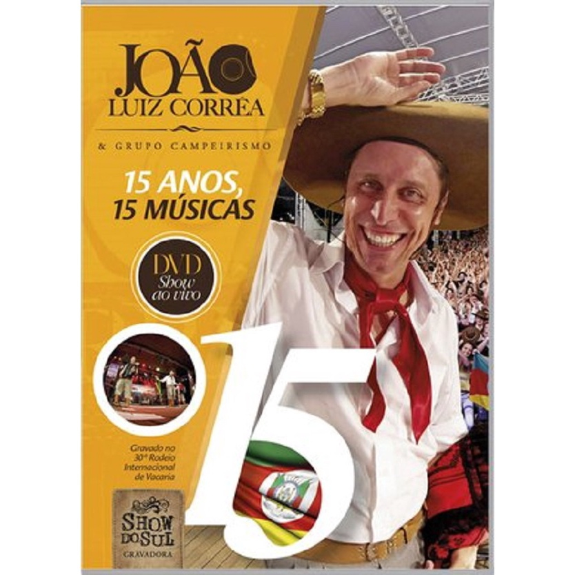 Dvd João Luiz Corrêa 15 Anos 15 Músicas Submarino