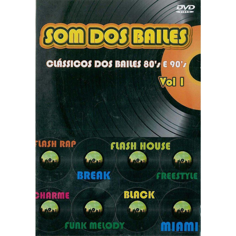 Dvd Som Dos Bailes Clássicos Dos Bailes 80 S E 90 S Volume 1 Submarino