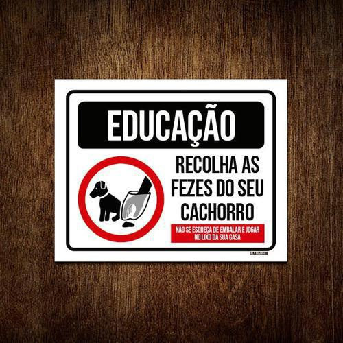 Kit Placas Educa O Recolha As Fezes Do Seu Cachorro Submarino