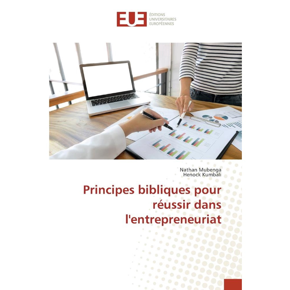 Principes Bibliques Pour R Ussir Dans Lentrepreneuriat Submarino