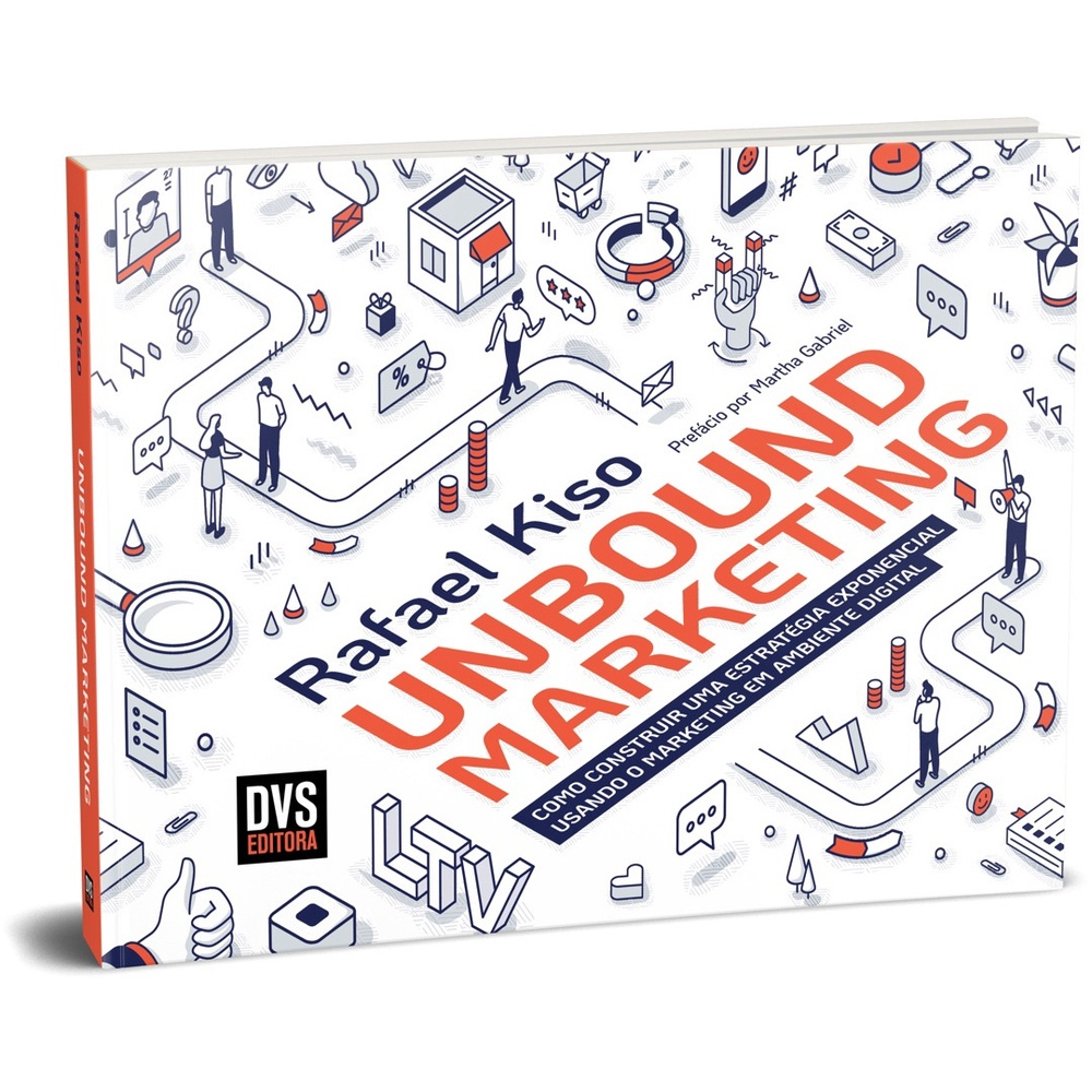 Livro UNBOUND MARKETING Como construir uma estratégia exponencial