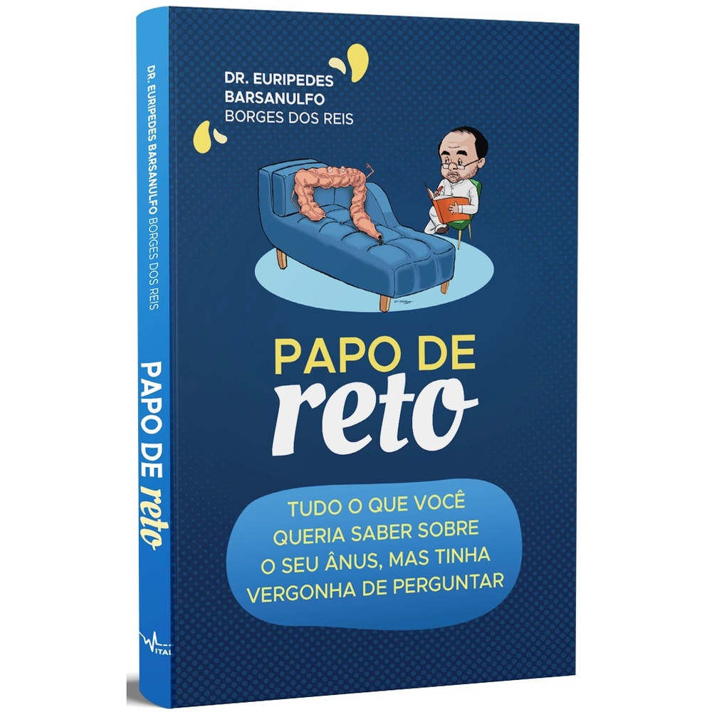 Livro Papo De Reto Tudo O Que Voc Queria Saber Sobre O Seu Nus