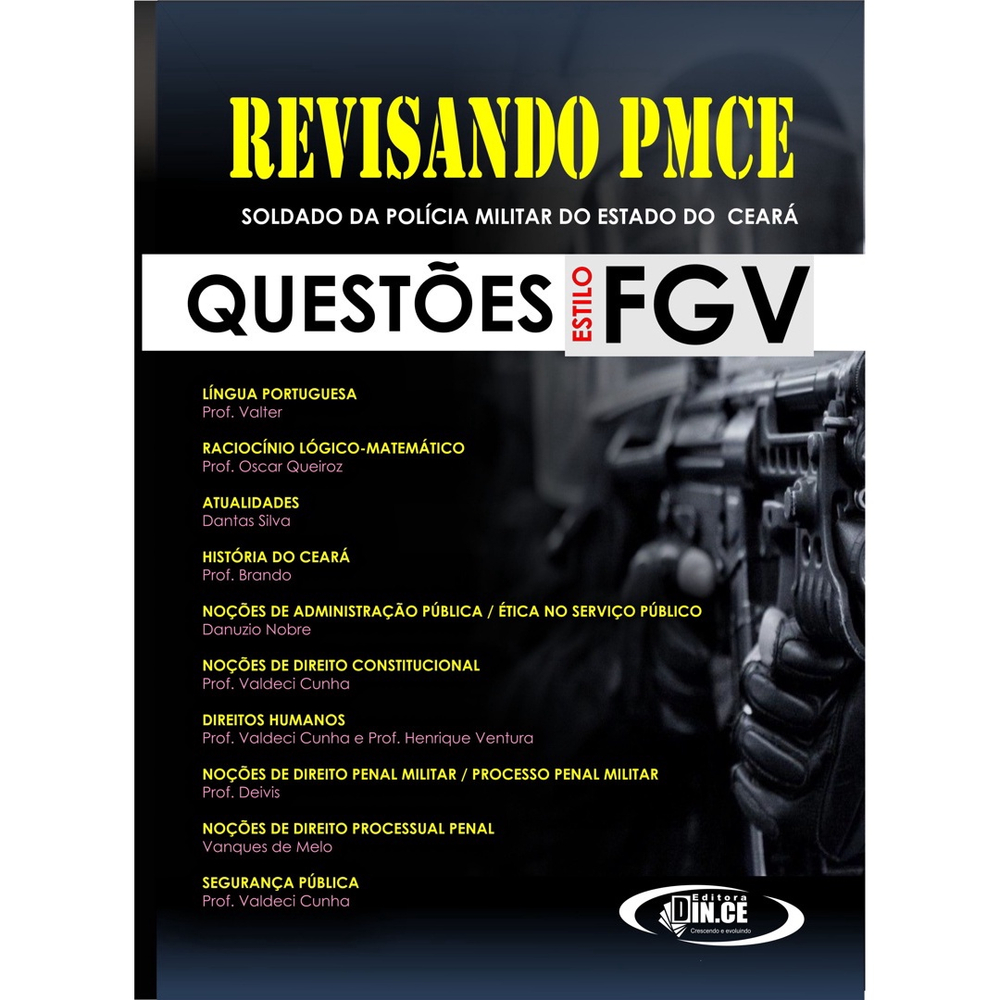 Revisando Fgv Pmce Pol Cia Militar Do Cear Apostila Quest Es