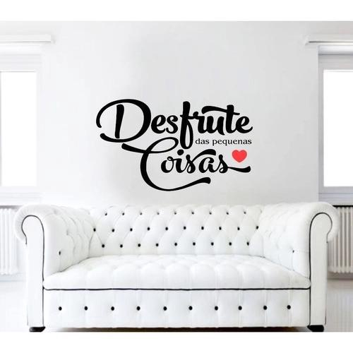 Adesivo Decorativo De Parede Frase Desfrute Das Coisas Boas No Shoptime