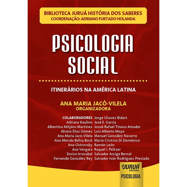 Psicologia Social Itiner Rios Na Am Rica Latina Biblioteca Juru