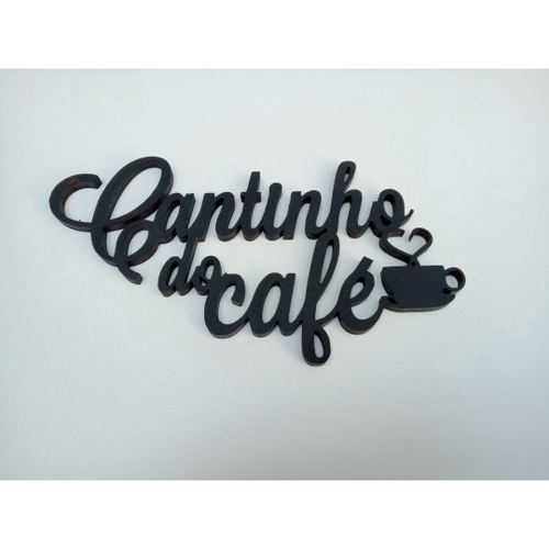 Moldura Cantinho Do Café Em Mdf Frase Decorativa Preto 3mm em Promoção