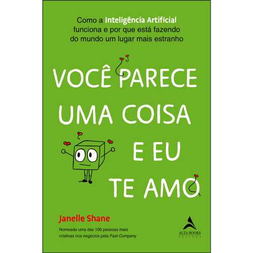 Livro Voc Parece Uma Coisa E Eu Te Amo Como A Intelig Ncia