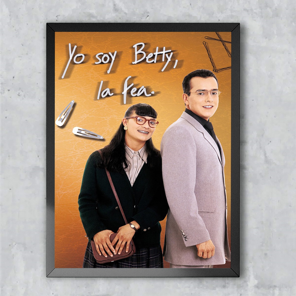 Quadro Decorativo Emoldurado Filme Yo Soy Betty La Fea Emoldurado