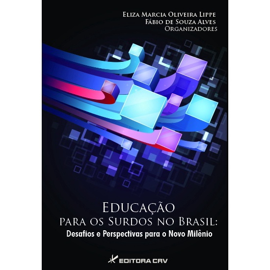 Livro Educação para os surdos no brasil desafios e perspectivas para