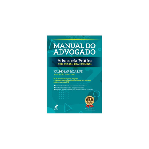 Livro Manual Do Advogado Advocacia Pr Tica Civil Trabalhista E