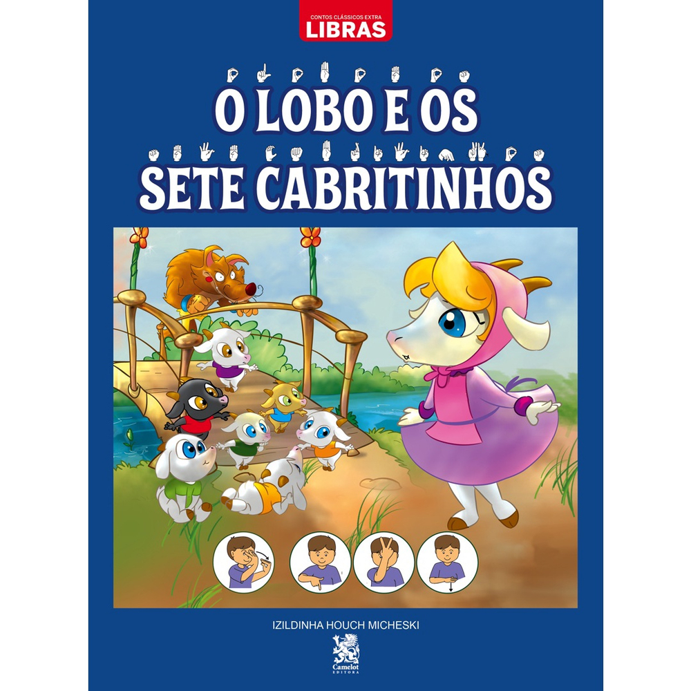 Livro Contos Cl Ssicos Em Libras O Lobo E Os Sete Cabritinhos