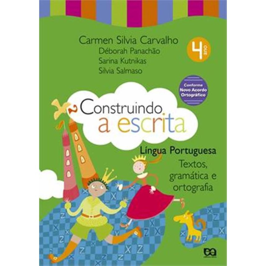 Livro Construindo A Escrita Textos Gram Tica E Ortografia Ano