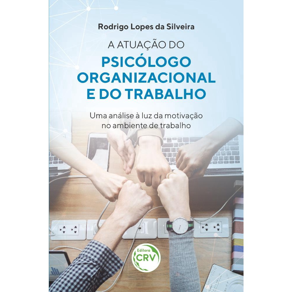 A ATUAçãO do PSICóLOGO organizacional E do trabalho no Shoptime