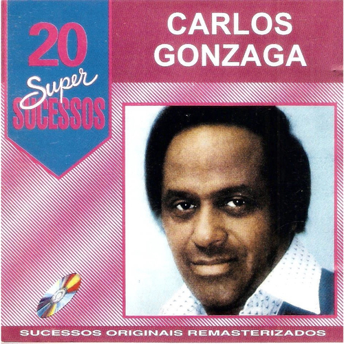 Cd Carlos Gonzaga 20 Super Sucessos em Promoção na Americanas