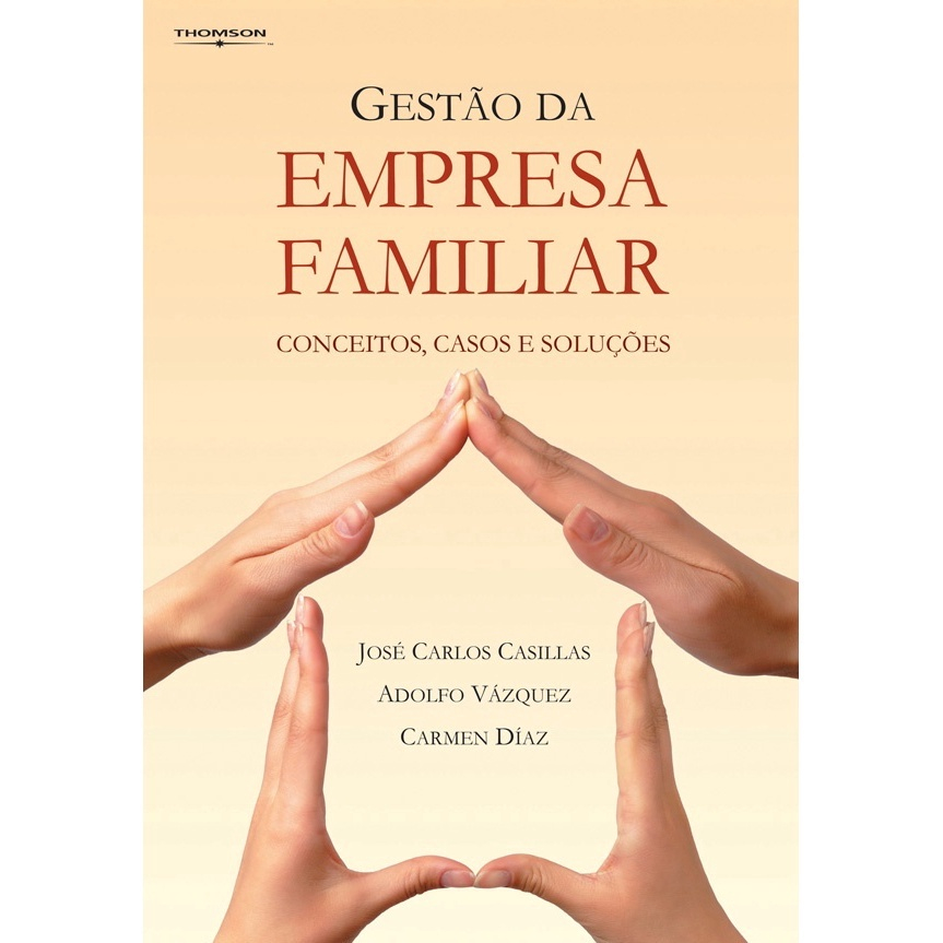 Livro Gest O Da Empresa Familiar Conceitos Casos E Solu Es Em