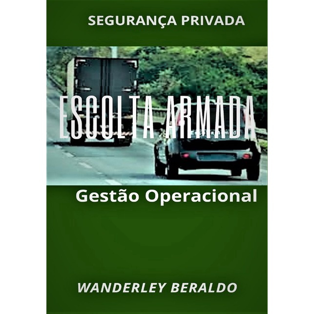 Livro escolta armada Gestão Operacional Submarino