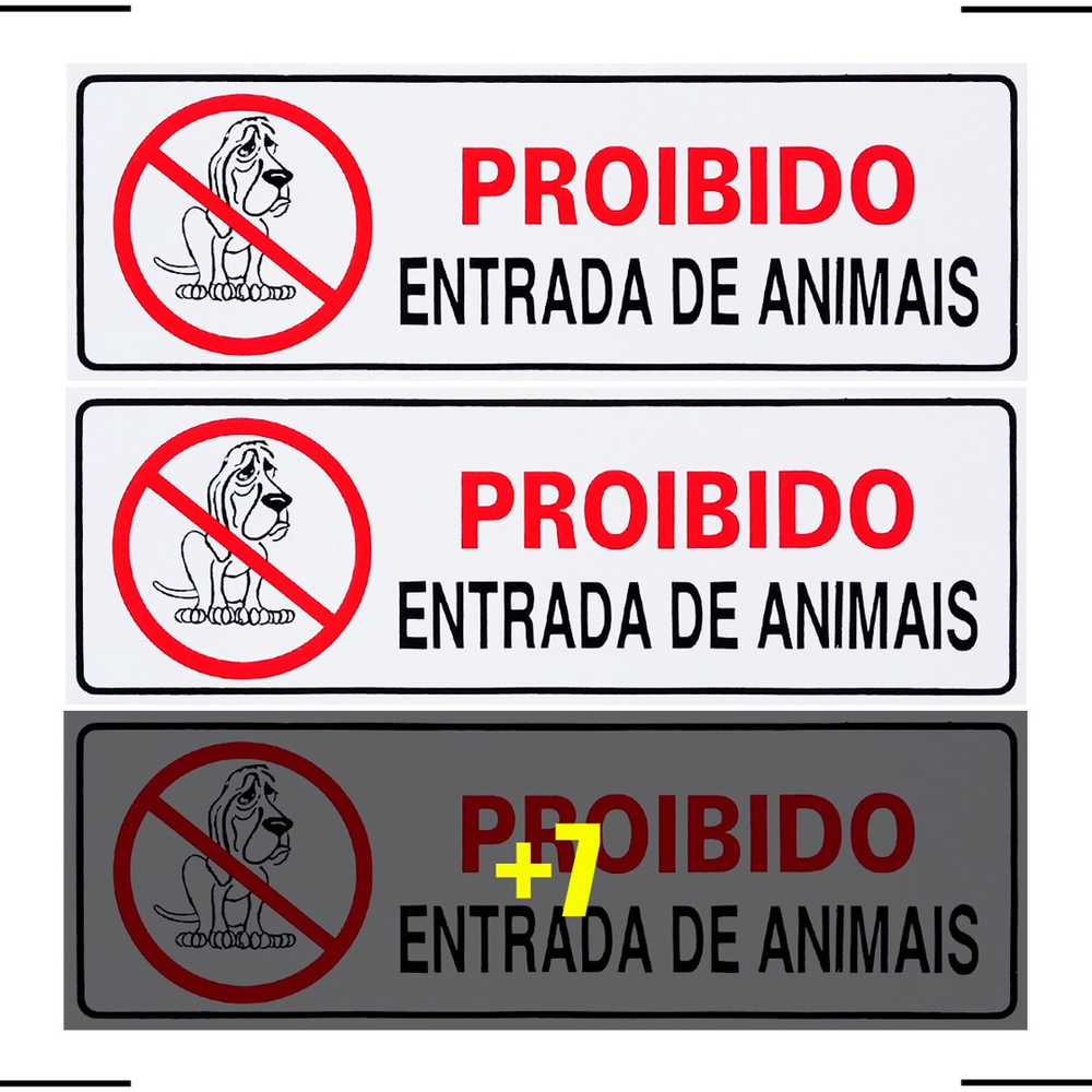 Combo Placas De Sinaliza O Proibido Entrada De Animais X Acesso