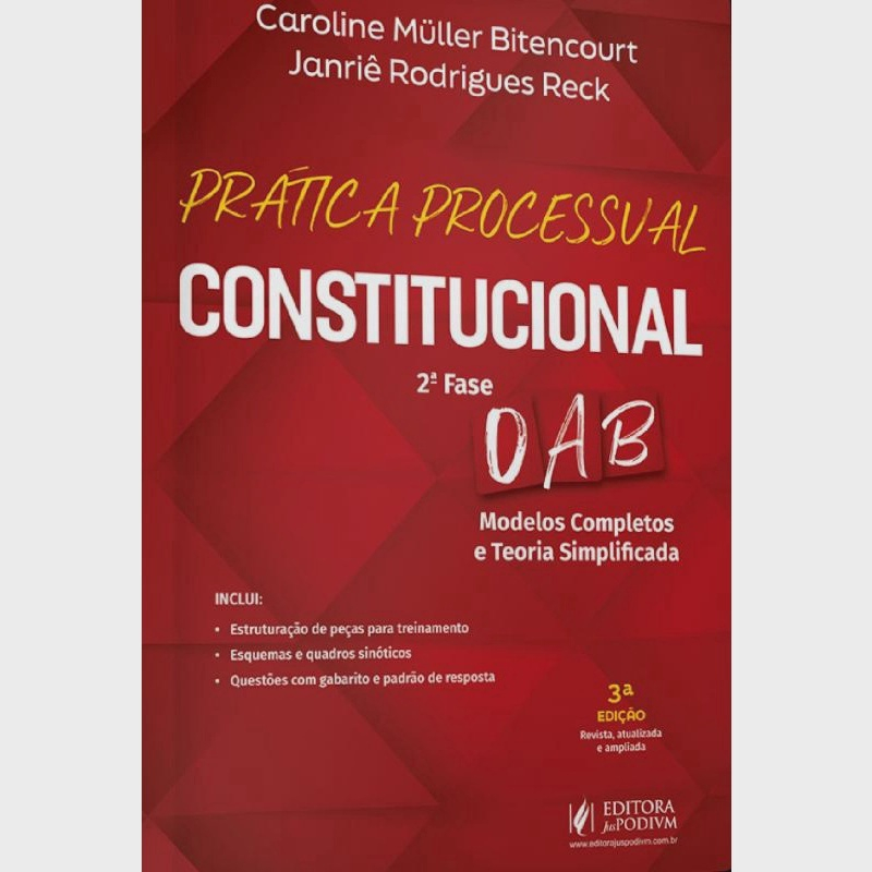 Prática Processual Constitucional Para 2ª Fase Oab Modelos Completos