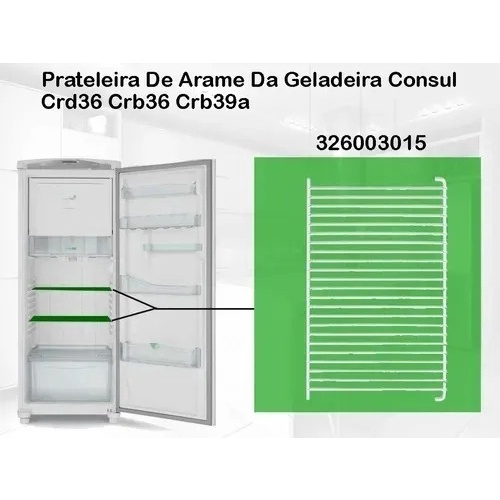 Grade Prateleira Refrigerador Consul Brastemp Crb Abana Em Promo O Na