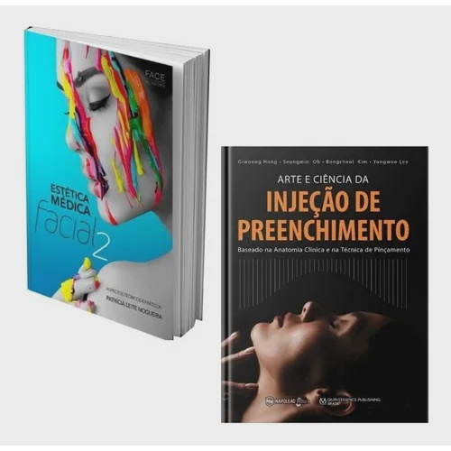 Livro Estética Médica Facial 2 arte E ciência da injeção de