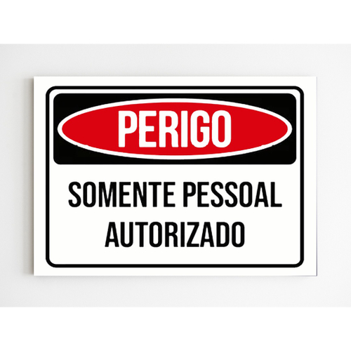 Kit 5 Placas De Aviso Perigo Somente Pessoal Autorizado No Shoptime