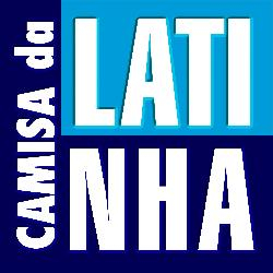 CAMISA DA LATINHA