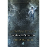Livro - Senhor Das Sombras - Vol. 2 Os Artifícios das Trevas