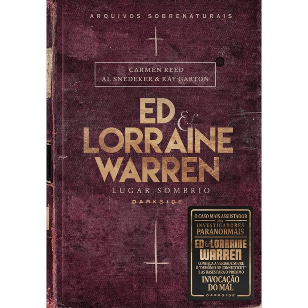 Livro - Ed & Lorraine Warren: Lugar Sombrio - Arquivos Sobrenaturais No ...