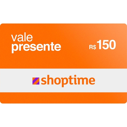 Vale Presente Shoptime - R$ 150 (Virtual)