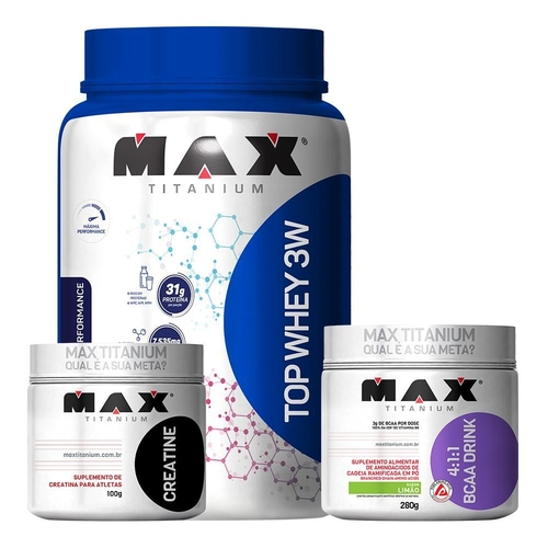 KIT DEFINIÇÃO Top Whey 3W + Creatina + BCAA Drink Max Titanium no Shoptime