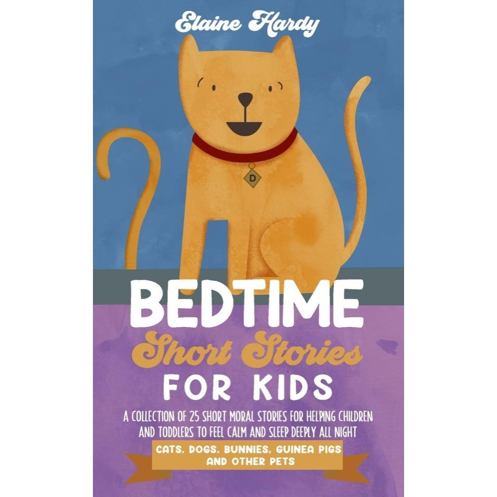 Bedtime Short Stories For Kids. Cats, Dogs, Bunnies, Guinea Em Promoção ...