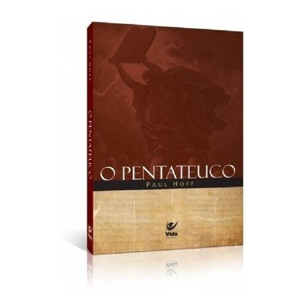 O Pentateuco Livro Paul Hoff Editora Vida | Submarino