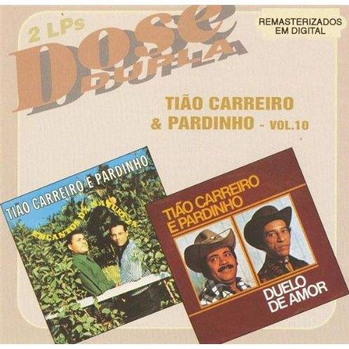Cd Tião Carreiro e pardinho Vol. 10 Dose Dupla em Promoção Ofertas na Americanas