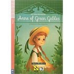 Anne Of Green Gables - Hub Teen Readers - Stage 1 - Book With Audio Cd - 1ª Ed.