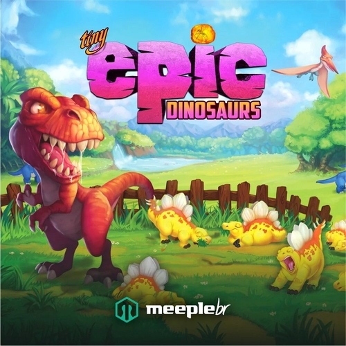 Tiny Epic Dinosaurs - Jogo de Tabuleiro - MeepleBR (em português)