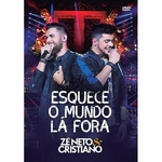 Zé Neto & Cristiano - Esquece o Mundo Lá Fora - DVD
